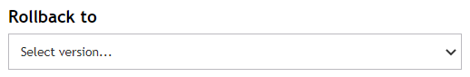 Rollback to drop down list