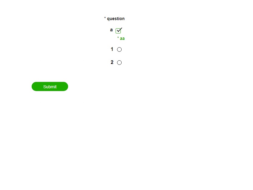 Multiple choice and single radio button choice